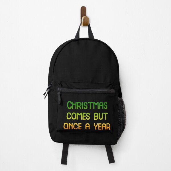 Item preview, Christmas comes but once a year, Merry Christmas, cool inscription designed and sold by artdragongift 15.