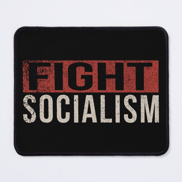 Item preview, Fight Socialism designed and sold by DarioSteck.
