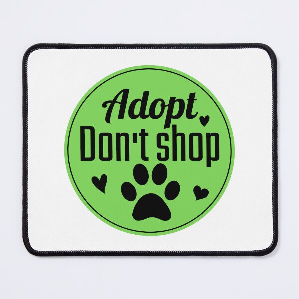 Item preview, Adopt don't shop animal activist designed and sold by Justtrendytees.