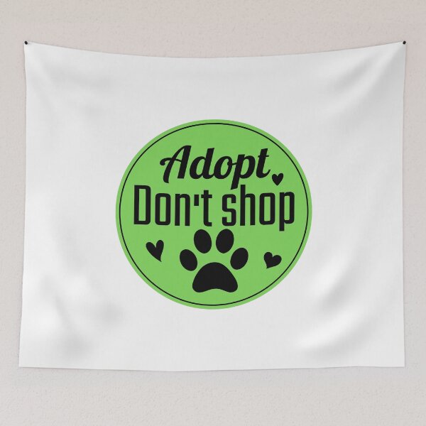 Item preview, Adopt don't shop animal activist designed and sold by Justtrendytees.