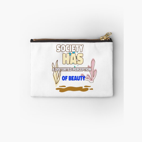 Item preview, Society Has A Distorted Perception of Beauty  designed and sold by Echo Aesthetics.