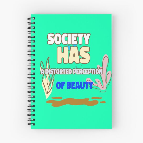 Item preview, Society Has A Distorted Perception of Beauty designed and sold by Echo Aesthetics.