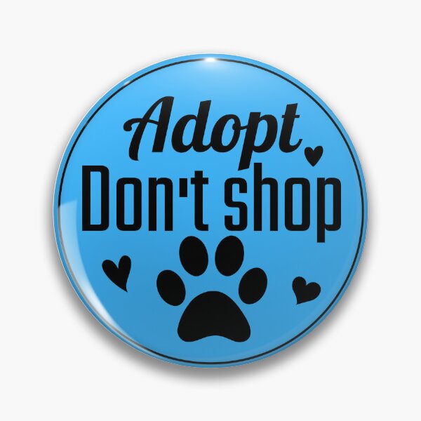 Item preview, Adopt don't shop animal activist designed and sold by Justtrendytees.