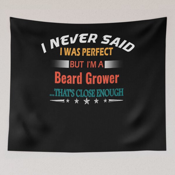 Item preview, Mens I Never Said I Was Perfect Funny Profession Beard Grower  designed and sold by scirarmav.