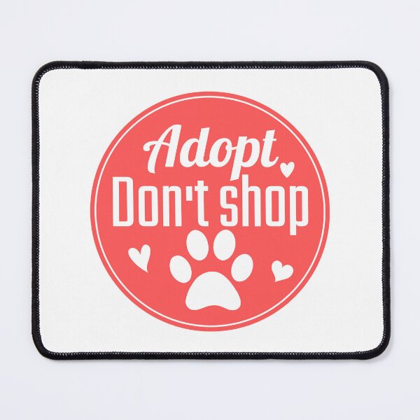 Item preview, Adopt don't shop designed and sold by Justtrendytees.