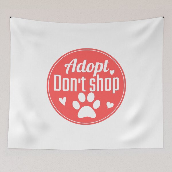 Item preview, Adopt don't shop designed and sold by Justtrendytees.
