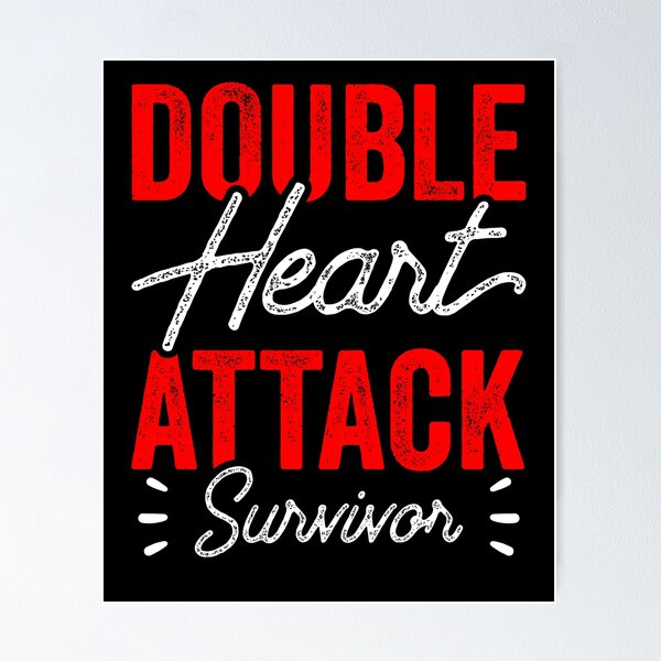 Item preview, Double Heart Attack Survivor Bypass Cardiac designed and sold by dreshirts.