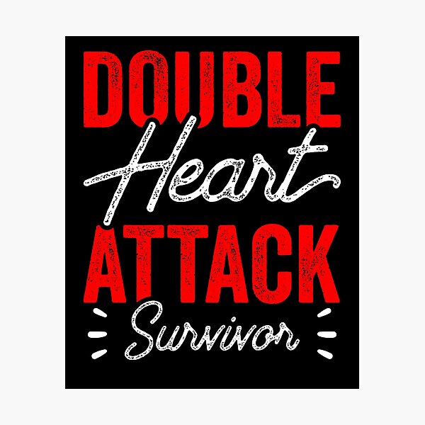 Item preview, Double Heart Attack Survivor Bypass Cardiac designed and sold by dreshirts.