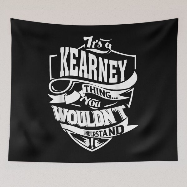 Item preview, It's A Kearney Thing Gifts  designed and sold by scirarmav.