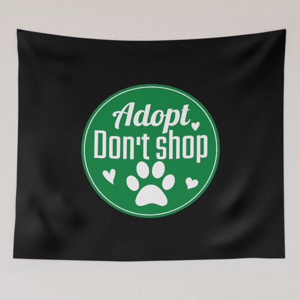 Item preview, Adopt don't shop designed and sold by Justtrendytees.