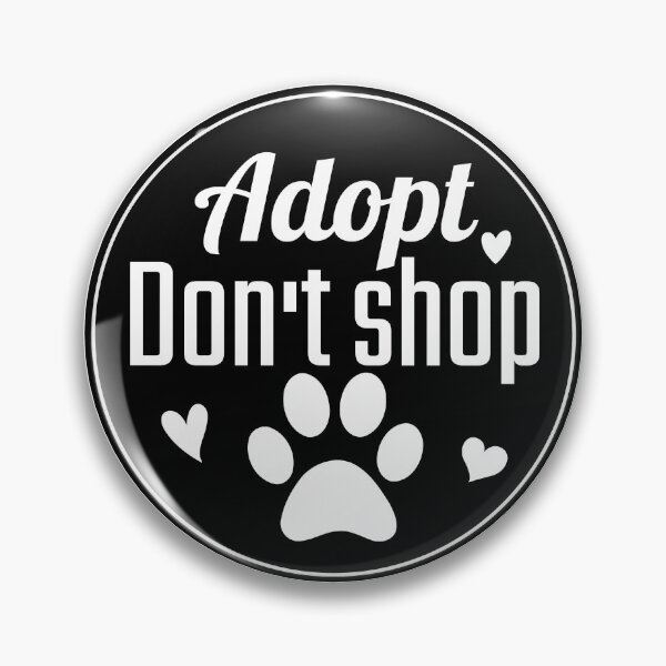 Item preview, Adopt don't shop designed and sold by Justtrendytees.