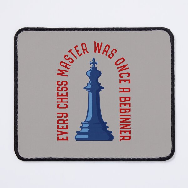 Item preview, Even Chess Master Was Once A Beginner - Chess Player designed and sold by 2djazz.