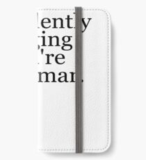 I'm silently judging you're grammar iPhone Wallet/Case/Skin