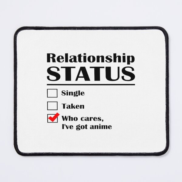 Item preview, Relationship Status Anime   designed and sold by RoxyMoonShops.