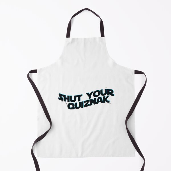 Item preview, shut your quiznak   designed and sold by RoxyMoonShops.