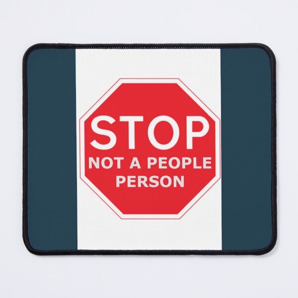 Item preview, Stop! Not a people person    designed and sold by feralchildren99.