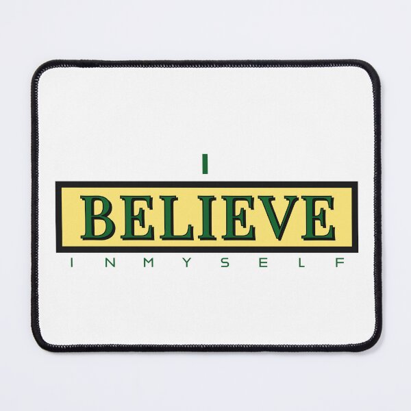 Item preview, I Believe In Myself Motivational Design designed and sold by RiyonArts.