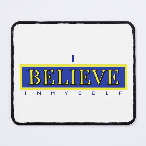 Item preview, I Believe In Myself Motivational Design designed and sold by RiyonArts.