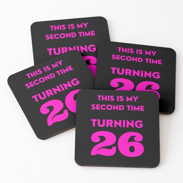 Item preview, Funny 52nd Birthday, This Is My Second Time Turning 26, Bday designed and sold by mariguita5.