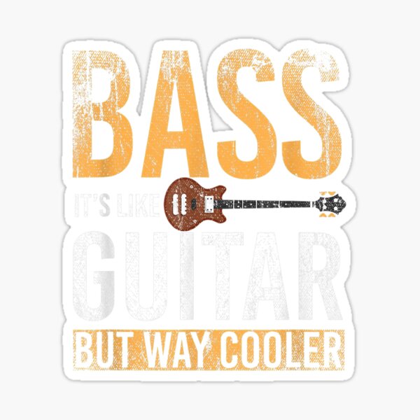 Bass Guitar Player Bassist Bass Guitar Sticker For Sale By Tuwewyleb Redbubble 4067