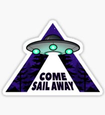 Come Sail Away Sticker