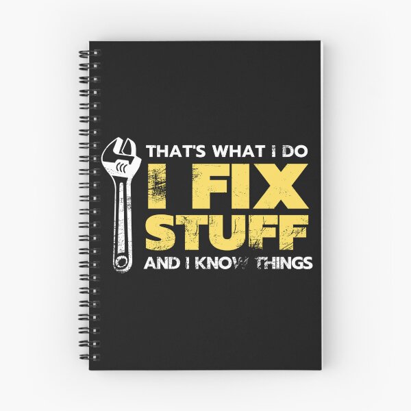 Item preview, That's What I Do I Fix Stuff And I Know Things classic t-shirt. designed and sold by US50.