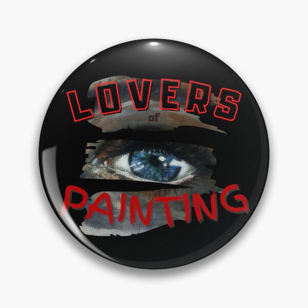 Item preview, Lovers of Painting for painters and hobby painters lettering for painters with a painted eye designed and sold by Anke Franikowski.