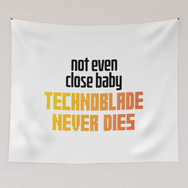 Item preview, Meme Quotes Technoblade Never Dies designed and sold by JamauDS.
