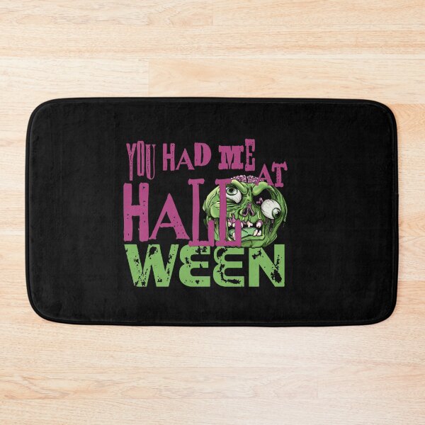 Item preview, You had me at Halloween zombie  designed and sold by Martzart.