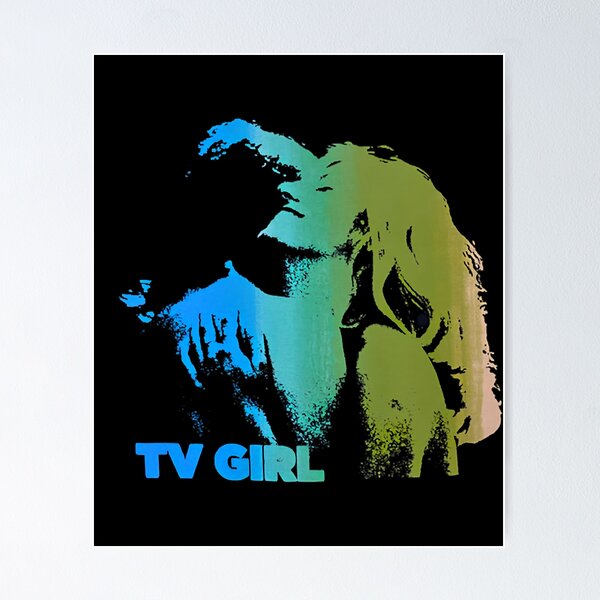 Tried making my own TV Girl tour poster, is there any way I could make it  look more authentic? (keep in mind I made some things intentionally off  brand) : r/tvgirl