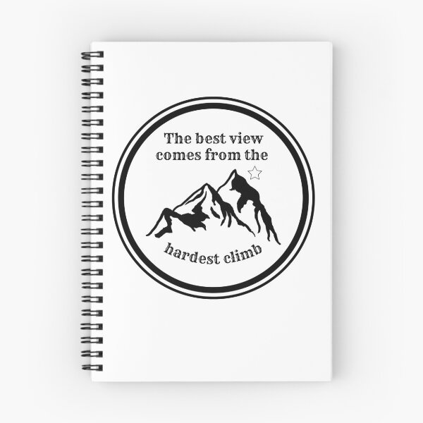Item preview, The best view comes from the hardest climb  designed and sold by drive-to-sucess.