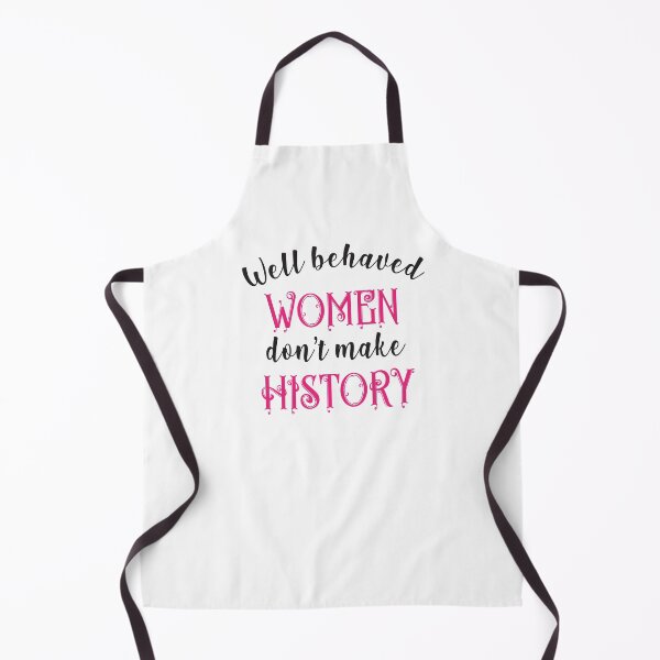 Item preview, well behaved women don't make history designed and sold by MallsD.
