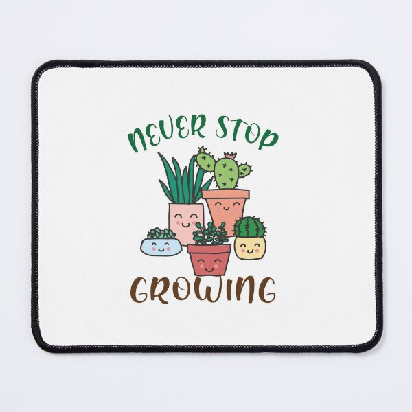 Item preview, never stop growing designed and sold by MallsD.