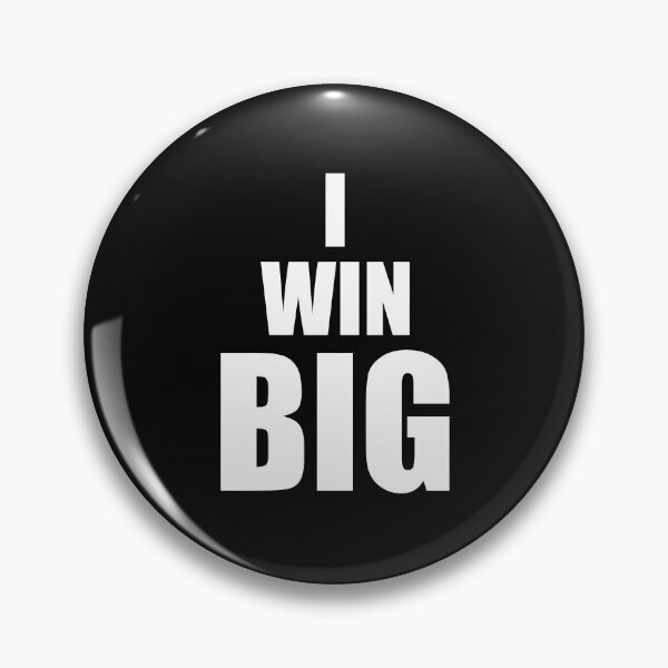 Item preview, I Win Big  designed and sold by HiddenStar02.