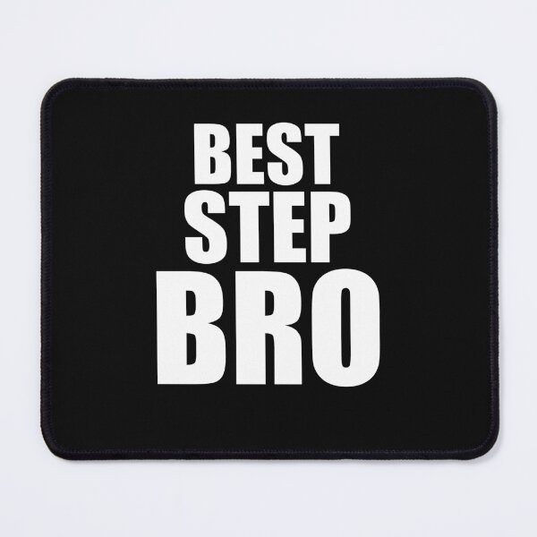 Item preview, Best Step Bro  designed and sold by HiddenStar02.