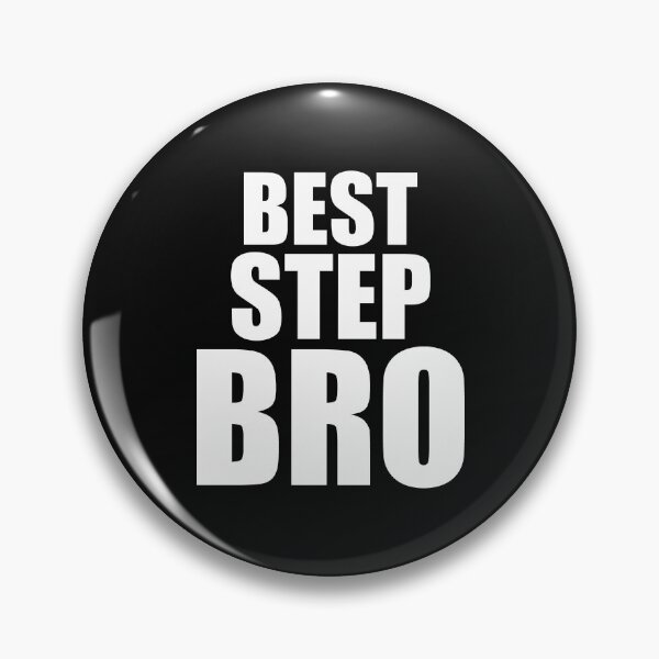 Item preview, Best Step Bro  designed and sold by HiddenStar02.