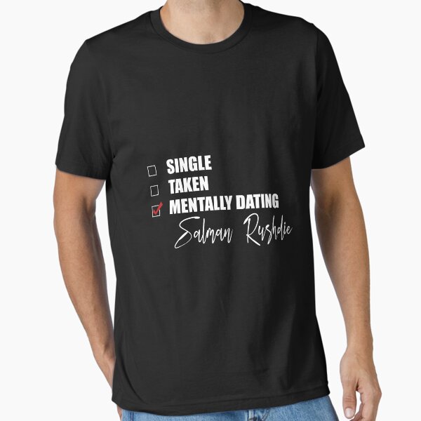 Item preview, Mentally Dating Salman Rushdie designed and sold by Bend-The-Trendd.