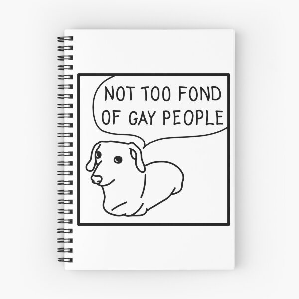 Item preview, The Homophobic Dog  designed and sold by Callumbowyer14.