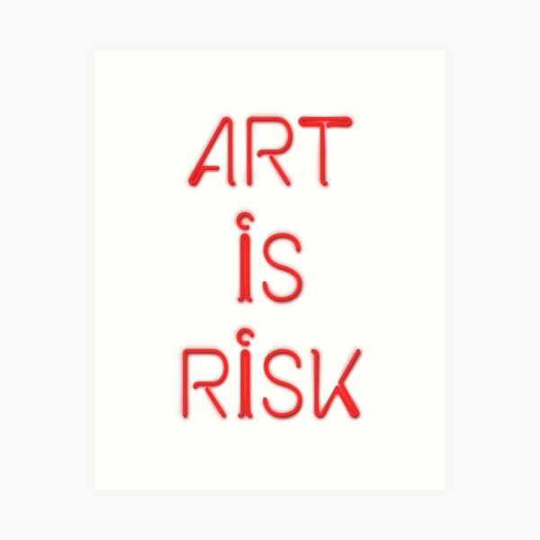 Item preview, ART IS RISK (RED) designed and sold by alyssadesigns.