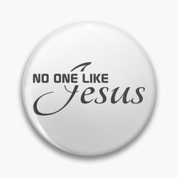 Item preview, Christian Design - No One Like Jesus designed and sold by simplydesignart.