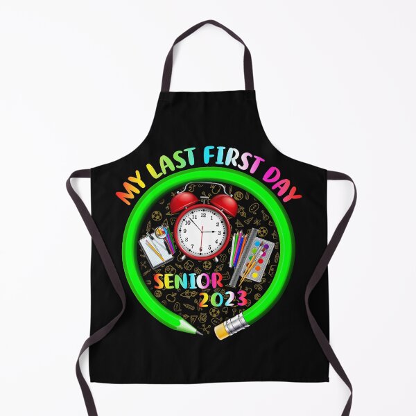 Item preview, My Last First Day Senior Class of 2023 back to school designed and sold by ospreywear.