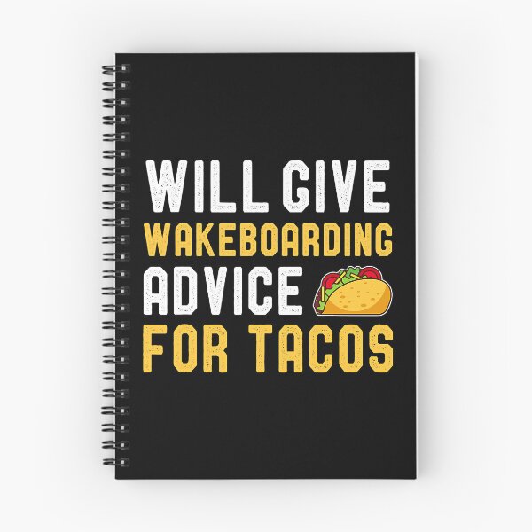 Item preview, Will Give Wakeboarding Advice For Tacos Funny Wakeboard designed and sold by Bemumd-art.