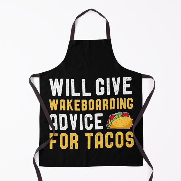 Item preview, Will Give Wakeboarding Advice For Tacos Funny Wakeboard designed and sold by Bemumd-art.