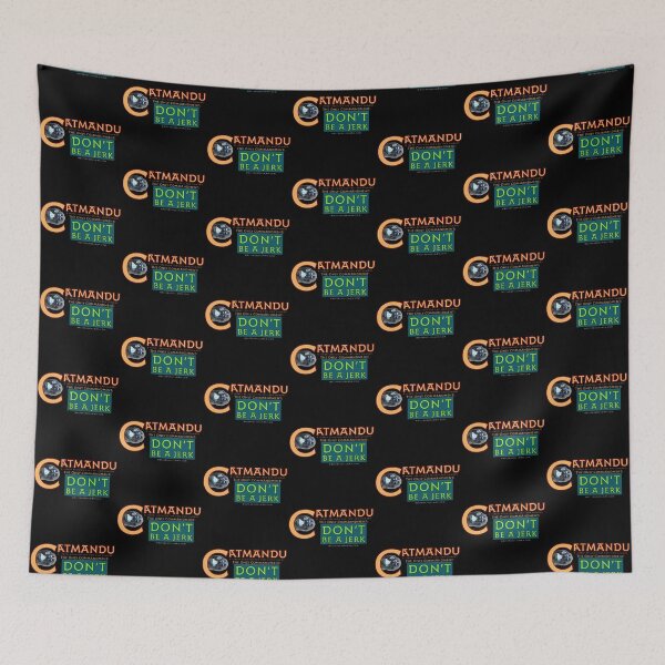 Item preview, Catmandu - Don’t be a jerk designed and sold by Walter G. Esselman.