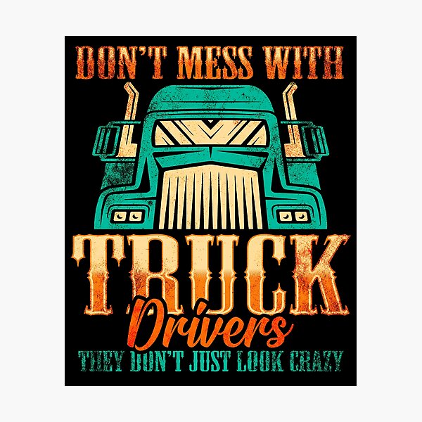 Item preview, Crazy truck driver designed and sold by Mila1946.