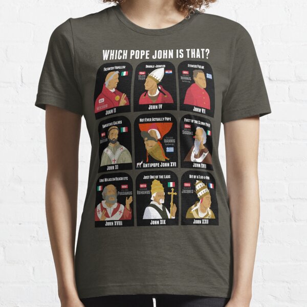 9 Pope Johns - CR3 for dark shirts Essential T-Shirt