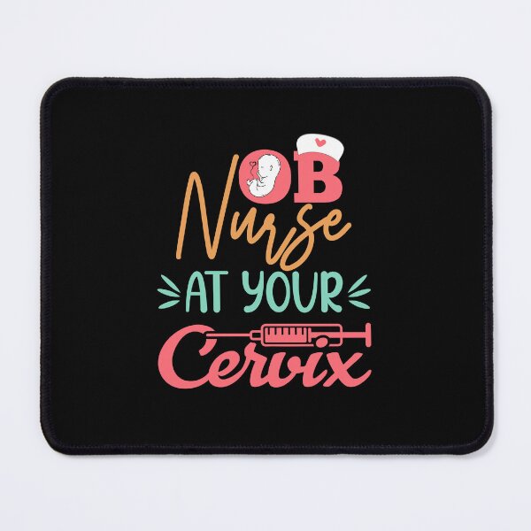 Item preview, ob nurse at your cervix designed and sold by Zakaria-4.