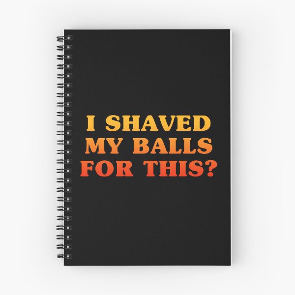 Item preview, i shaved my balls for this designed and sold by Eriksonshop.