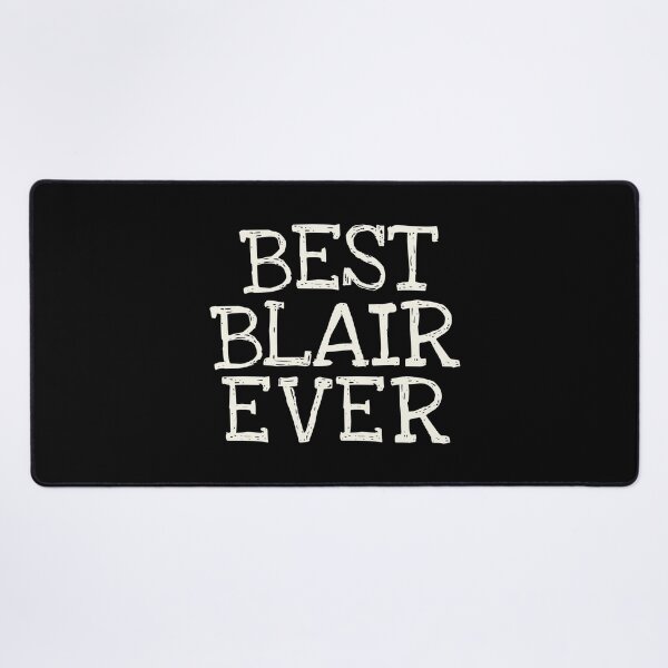 Item preview, Best Blair Ever Funny Personalized Name designed and sold by MariosNydras.