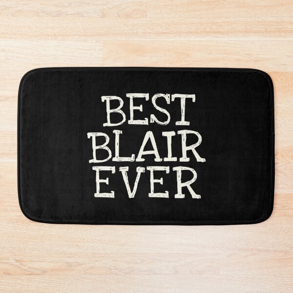 Item preview, Best Blair Ever Funny Personalized Name designed and sold by MariosNydras.